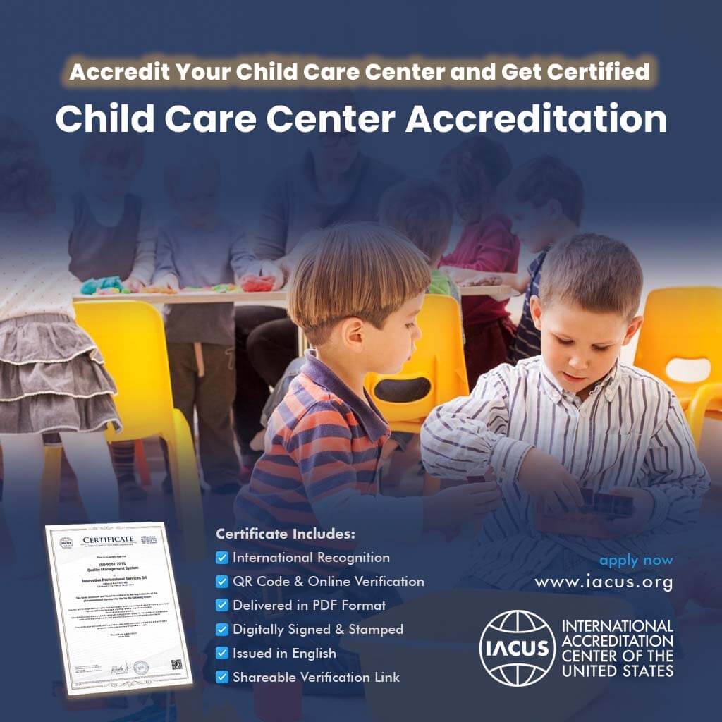 Child Care Center Accreditation and Certificate