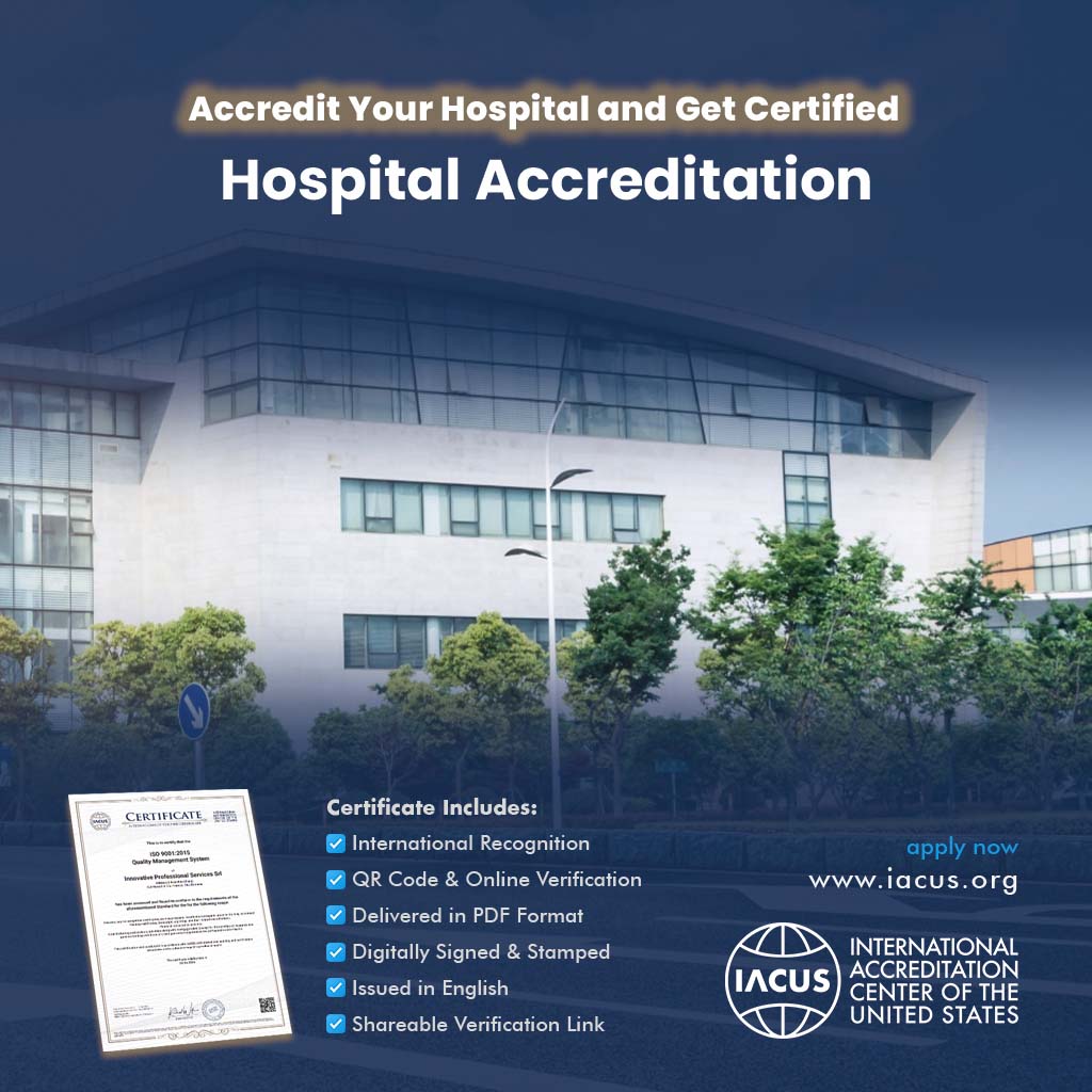 Hospital Accreditation and Certificate
