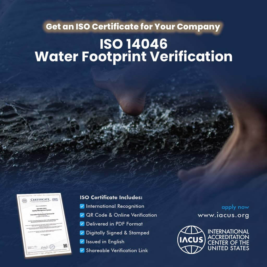 ISO 14046:2014 Water Footprint Verification Certification