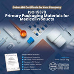 ISO 15378:2017 Primary Packaging Materials for Medical Products Certification