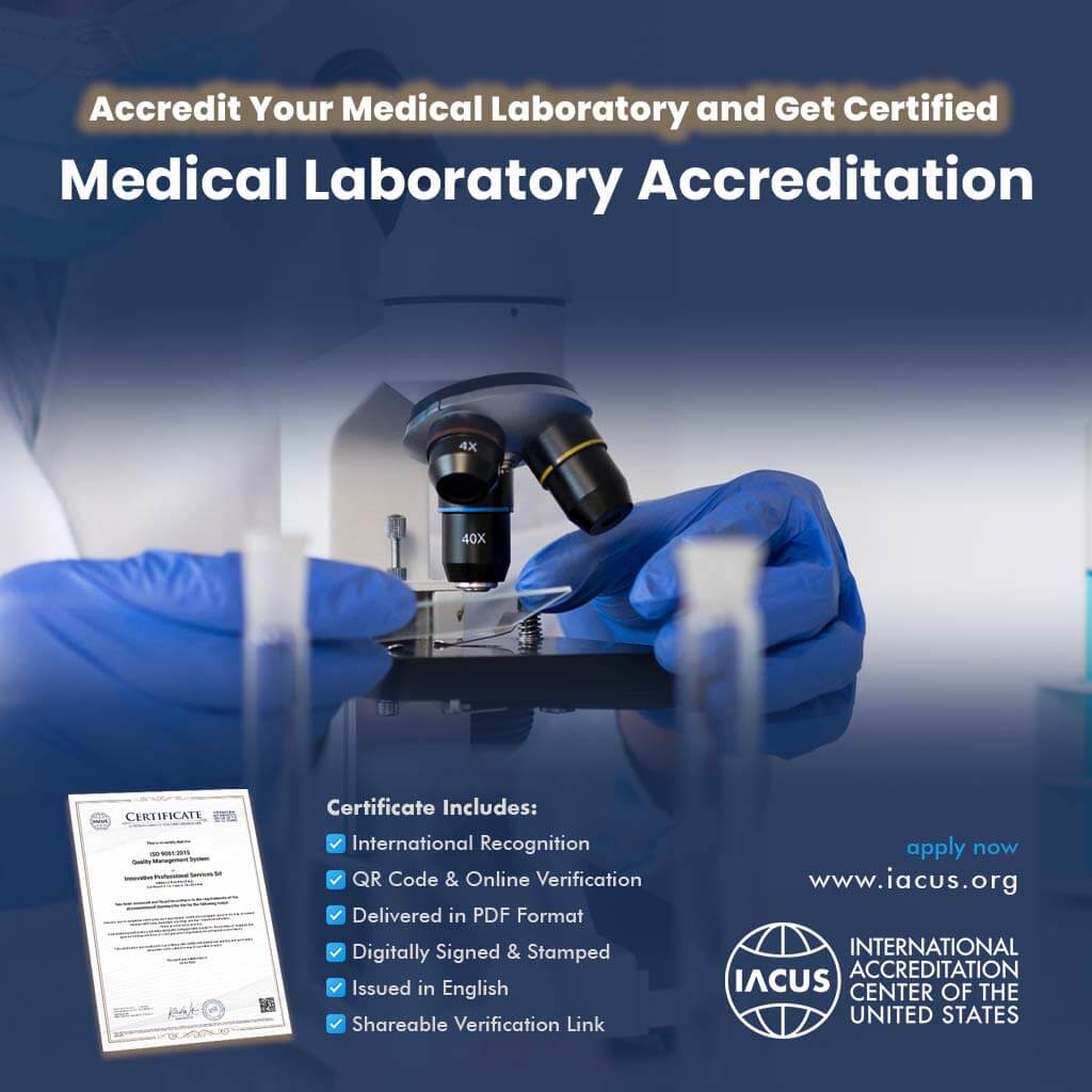 Medical Laboratory Accreditation and Certificate